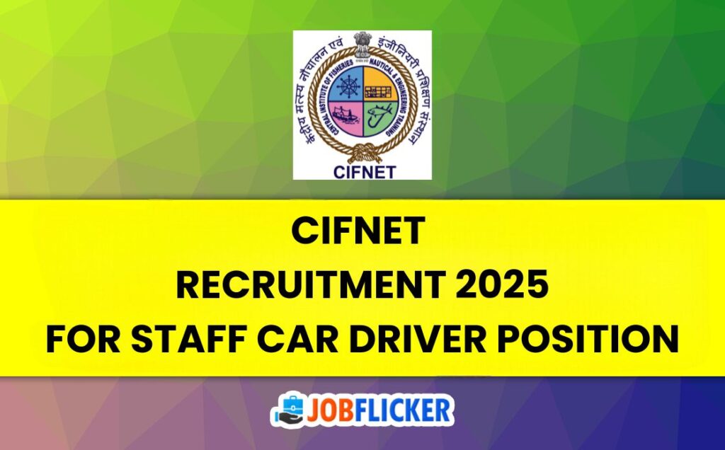 CIFNET Recruitment 2025 for Staff Car Driver Position