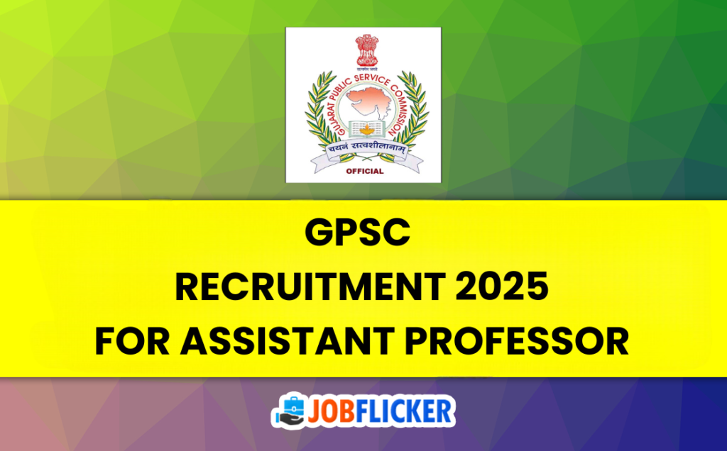 GPSC Assistant Professor Recruitment 2025